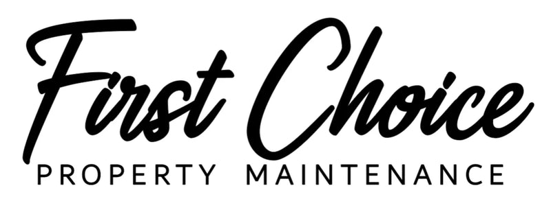 First Choice Property Maintenance